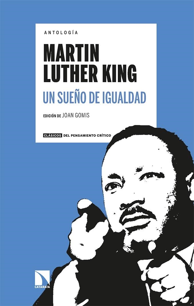 Antología Martin Luther King. Un sueño de igualdad | 9788413523668 | Gomis, Joan / Del Buey Cañas, Ramón