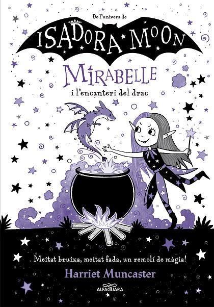Mirabelle i l'encanteri del drac (Mirabelle 1) | 9788420452999 | Muncaster, Harriet