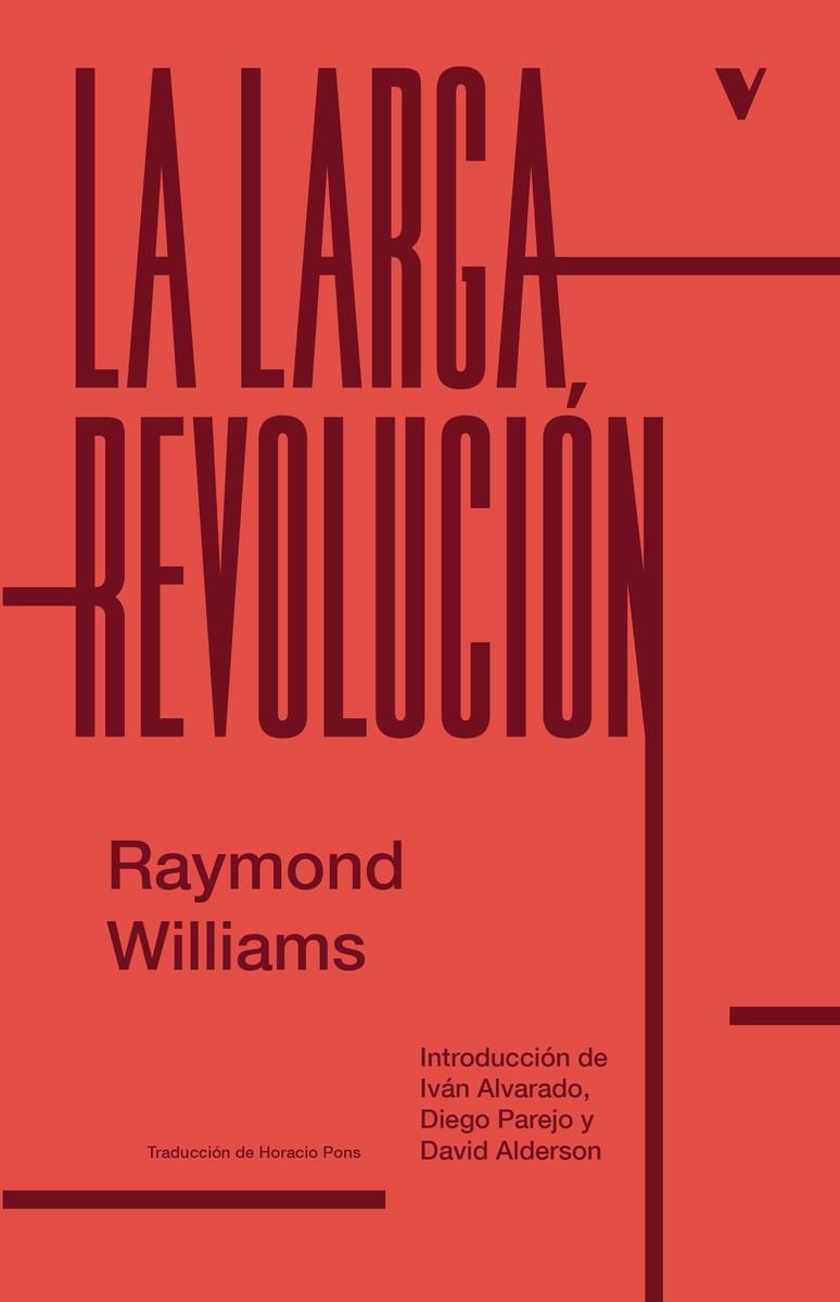 La larga revolución | 9788419719102 | Williams, Raymond