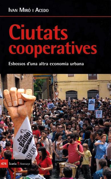 Ciutats Cooperatives | 9788498888270 | Miro Acedo, Ivan
