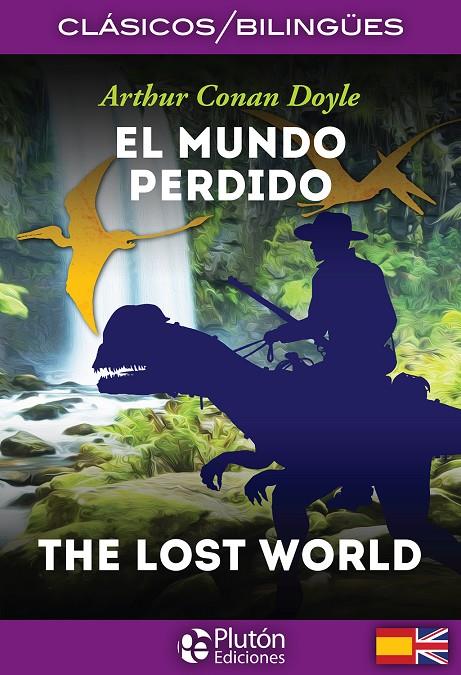 El Mundo Perdido / The Lost World | 9788494510465 | Conan Doyle, Arthur