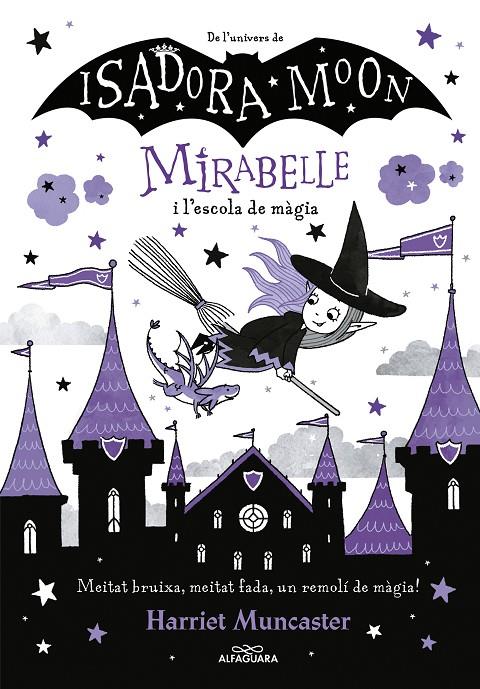 La Mirabelle i l'escola de màgia (Mirabelle) | 9788420440965 | Muncaster, Harriet