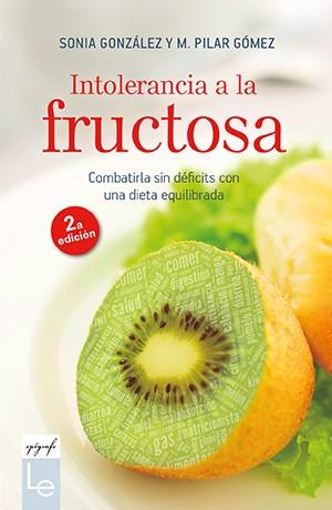 Intolerancia a la fructosa | 9788416918683 | González Bailón, Sonia / Gómez Villena, M. Pilar