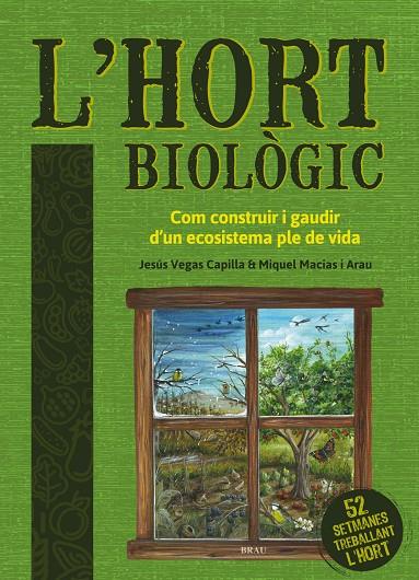 L'hort biològic | 9788418096051 | Vegas Capilla, Jesús / Macias Arau, Miquel