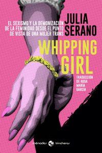 Whipping girl | 9999902850435 | Serano, Julia