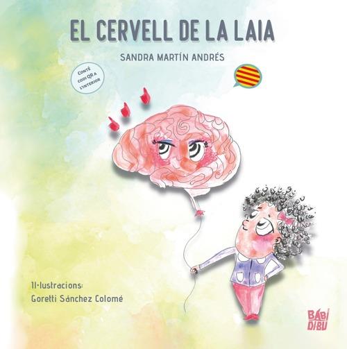 El cervell de la Laia | 9788410222144 | Martín Andrés, Sandra