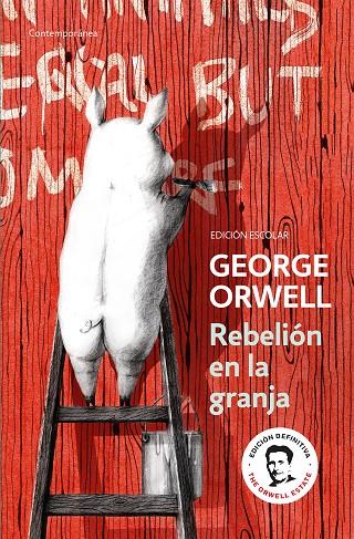 Rebelión en la granja (edición escolar) (edición definitiva avalada por The Orwe | 9788490328231 | Orwell, George