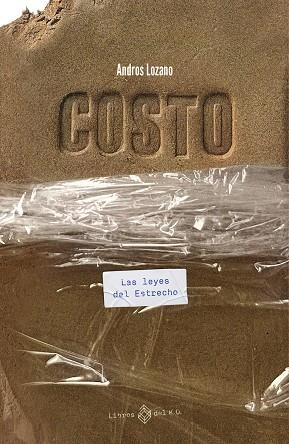 Costo (2ª Ed.) | 9788419119124 | Lozano, Andros