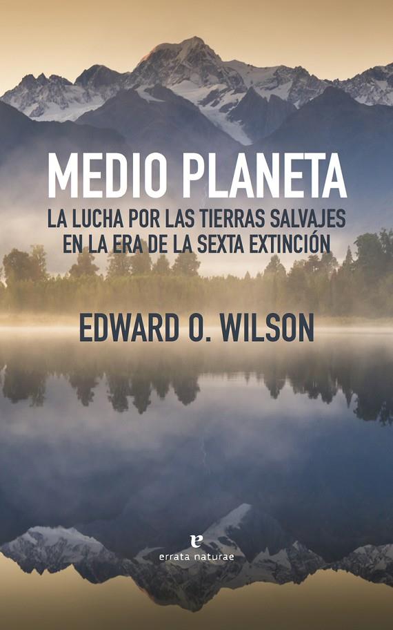 MEDIO PLANETA | 9788416544479 | Wilson Edward O.