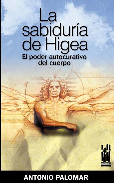 La sabiduría de Higea | 9788481364842 | Palomar García, Antonio