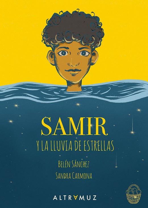 Samir y la lluvia de estrellas | 9788412278019 | Sánchez Vigo, Belén / Carmona Durán, Sandra