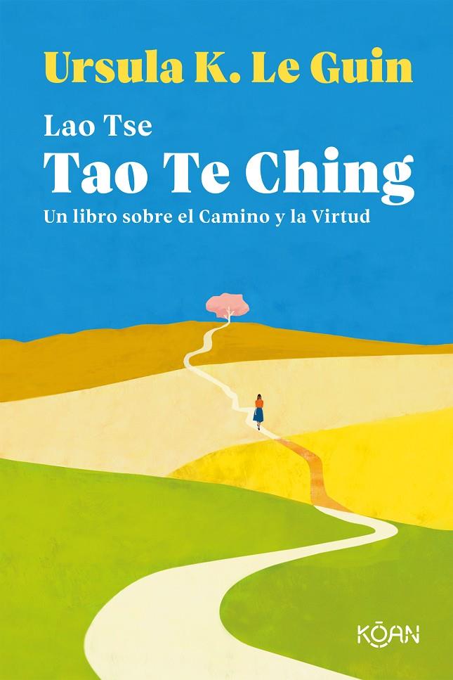 Tao Te Ching | 9788418223136 | Tse, Lao / Le Guin, Ursula K.