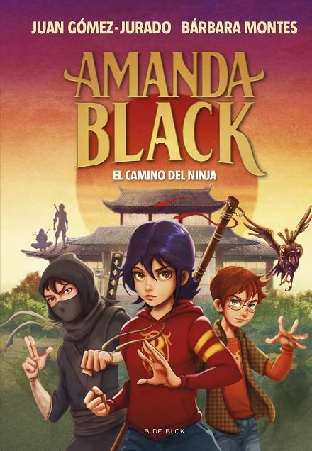 Amanda Black 9 - El camino del ninja | 9788419378323 | Gómez-Jurado, Juan / Montes, Bárbara