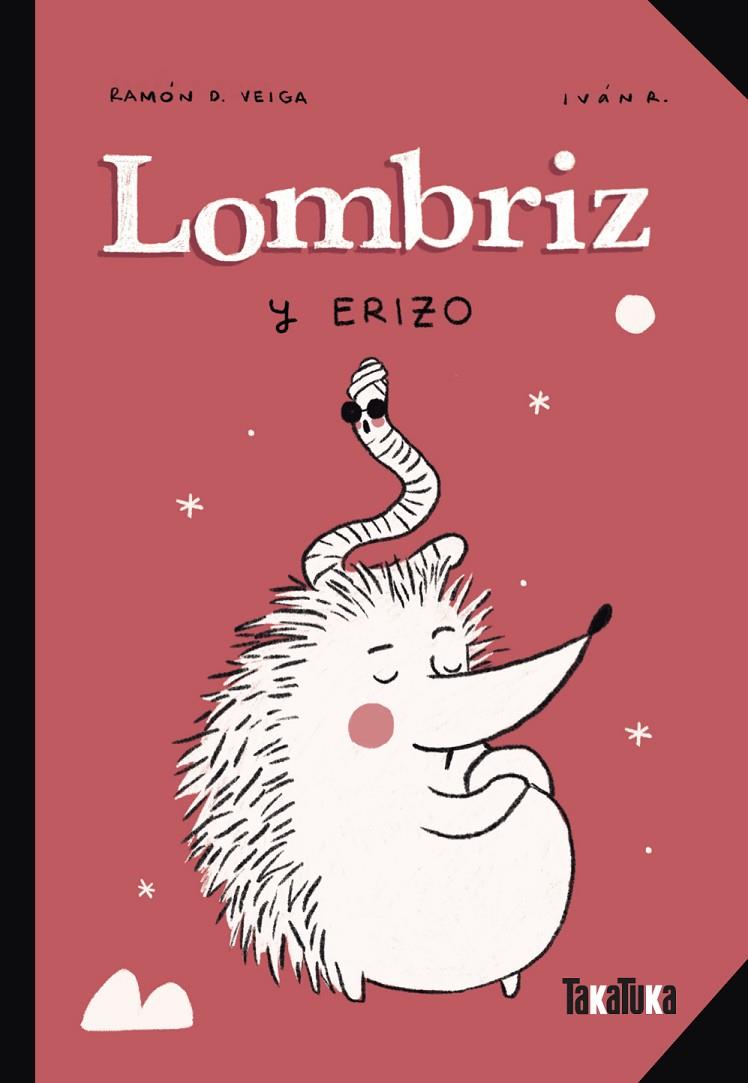 Lombriz y Erizo | 9788418821561 | D. Veiga, Ramón