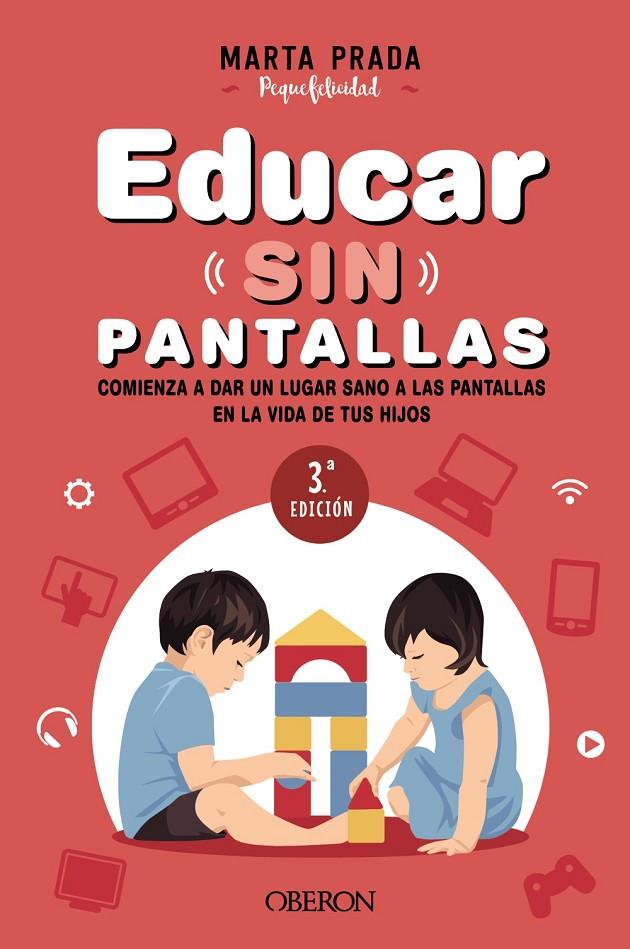 Educar sin pantallas | 9788441544413 | Prada Gallego, Marta