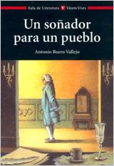 Un So?ador Para Un Pueblo. Material Auxiliar | 9999902847343 | Buero Vallejo, Antonio / De Paco Molla, Mariano / Serrano Garcia, Virtudes