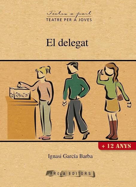 El delegat | 9788494575624 | García Barba, Ignasi