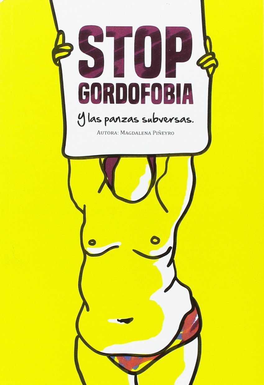 Stop Gordofobia | 9788494337482 | Piñeyro Bruschi, Magdalena