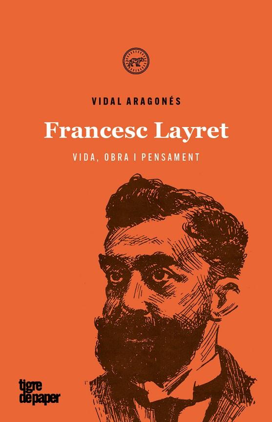 Francesc Layret. Vida, obra i pensament | 9788416855841 | Aragonés Vidal