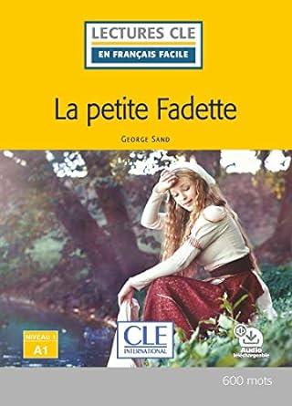 LA PETITE FADETTE - NIVEAU 1;A1 - LIVRE+CD | 9782090311433 | Sand, George