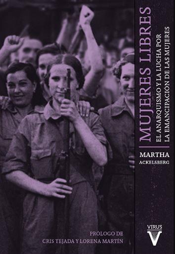 Mujeres Libres | 9788492559794 | Ackelsberg, Martha A.