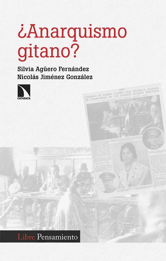 ¿Anarquismo gitano? | 9788413529486 | Agüero Fernández, Silvia / Jiménez, Nicolás