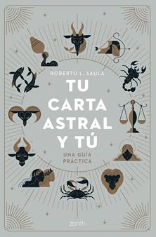 Tu carta astral y tú | 9788408263814 | L. Saula, Roberto