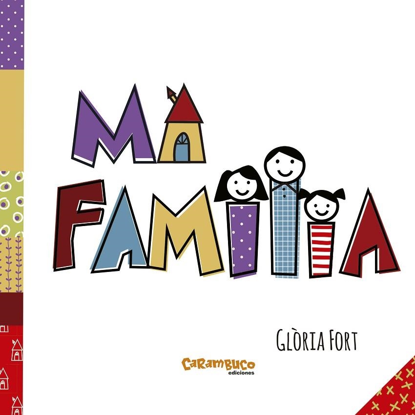 Mi familia | Fort Mir, Glòria | Llibreria La Figaflor - Abrera