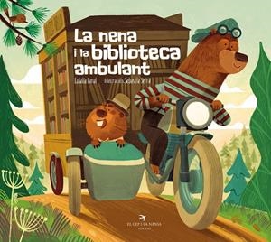 La nena i la biblioteca ambulant | Canal, Eulàlia | Llibreria La Figaflor - Abrera