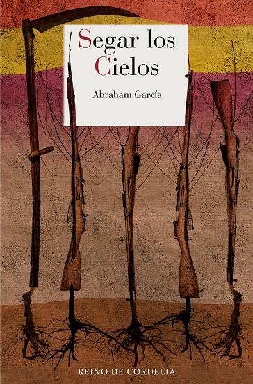 Segar los cielos | García, Abraham | Llibreria La Figaflor - Abrera