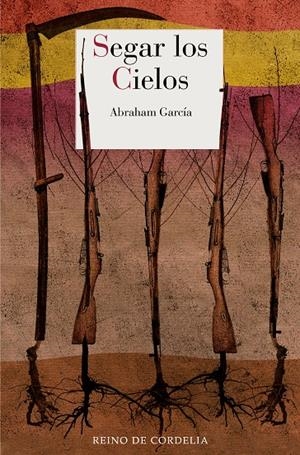 Segar los cielos | García, Abraham | Llibreria La Figaflor - Abrera