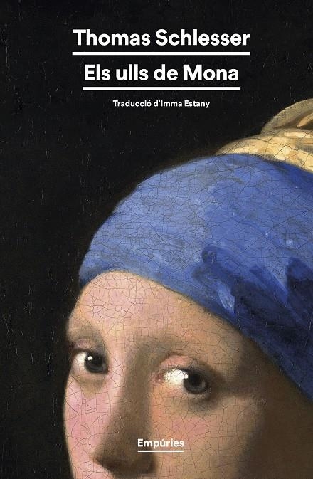 Els ulls de Mona | Schlesser, Thomas | Llibreria La Figaflor - Abrera