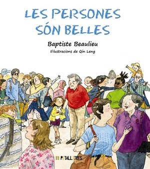 Les persones són belles | Beaulieu, Baptiste | Llibreria La Figaflor - Abrera