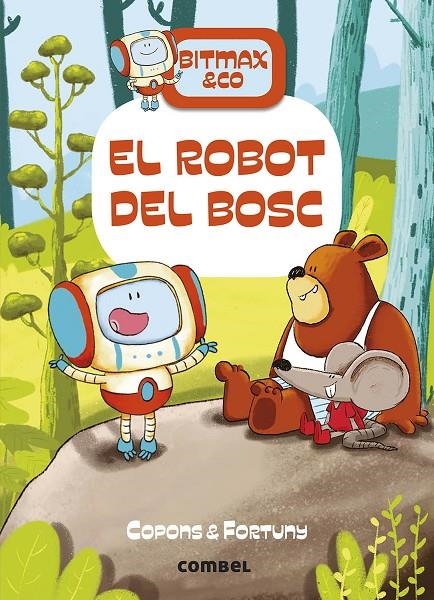 El robot del bosc | Copons Ramon, Jaume | Llibreria La Figaflor - Abrera