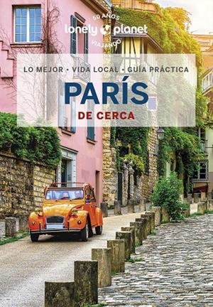 París de cerca 7 | Le Nevez, Catherine / Carillet, Jean-Bernard / Fong Yan, Fabienne | Llibreria La Figaflor - Abrera