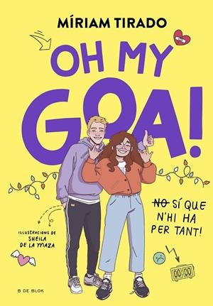 Em dic Goa 3 - Oh my Goa! | Tirado, Míriam | Llibreria La Figaflor - Abrera