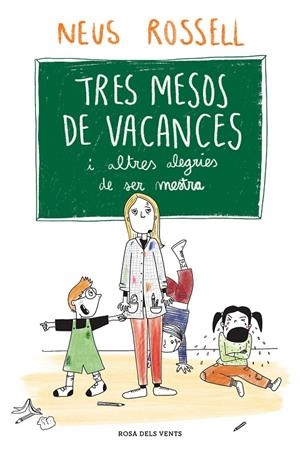 Tres mesos de vacances | Rossell, Neus | Llibreria La Figaflor - Abrera