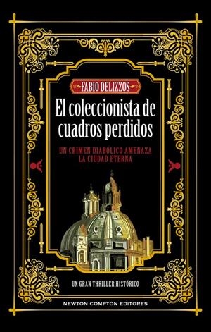 El coleccionista de cuadros perdidos | Delizzos, Fabio | Llibreria La Figaflor - Abrera
