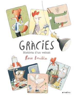 Gràcies. Història d'un veïnat | Bonilla Raya, Rocio | Llibreria La Figaflor - Abrera
