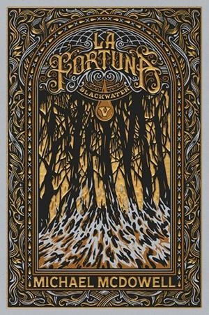 BLACKWATER V. La fortuna | McDowell, Michael | Llibreria La Figaflor - Abrera