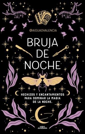 Bruja de noche | @aiguadvalencia | Llibreria La Figaflor - Abrera