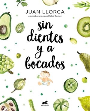 Sin dientes y a bocados | Llorca, Juan / Gómez, Melisa | Llibreria La Figaflor - Abrera