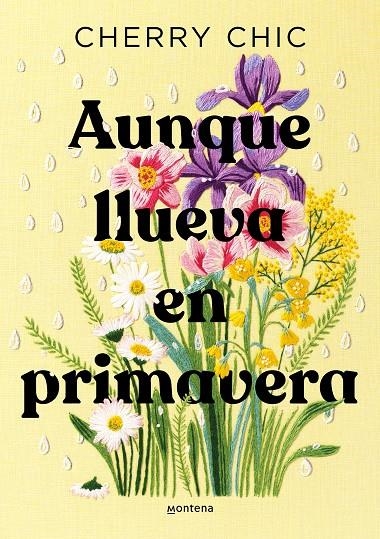 Aunque llueva en primavera | Cherry Chic | Llibreria La Figaflor - Abrera