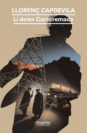 Li deien Caracremada | Capdevila Roure, Llorenç | Llibreria La Figaflor - Abrera