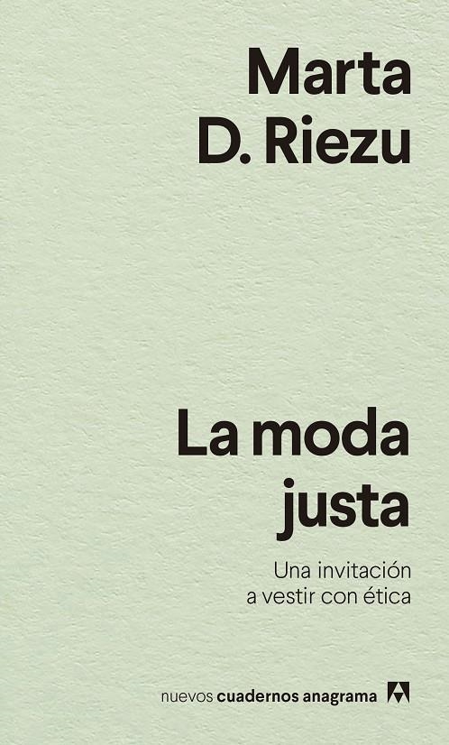 La moda justa | D. Riezu, Marta | Llibreria La Figaflor - Abrera