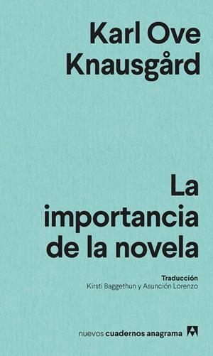 La importancia de la novela | Knausgård, Karl Ove | Llibreria La Figaflor - Abrera