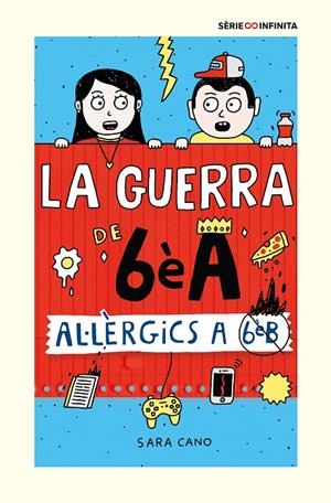 La guerra de 6èA 1 - Al·lèrgics a 6è B (edició escolar) | Cano Fernández, Sara | Llibreria La Figaflor - Abrera
