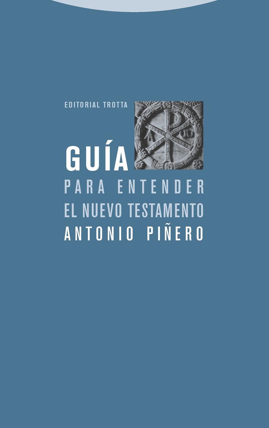 Guía para entender el Nuevo Testamento | Piñero, Antonio | Llibreria La Figaflor - Abrera
