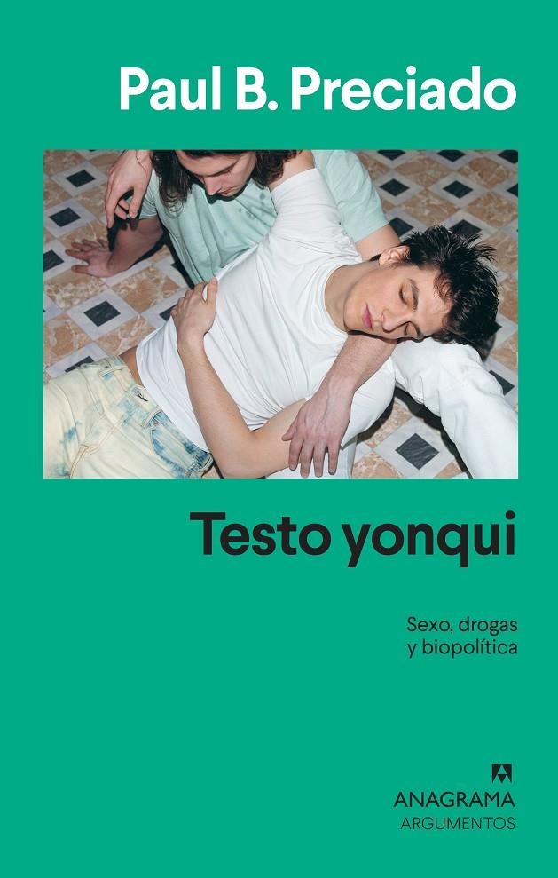 Testo yonqui | Preciado, Paul B. | Llibreria La Figaflor - Abrera
