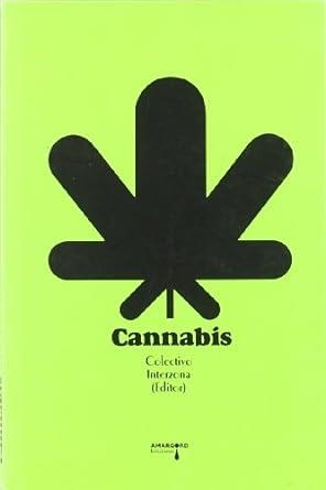 cannabis | Colectivo Interzona | Llibreria La Figaflor - Abrera